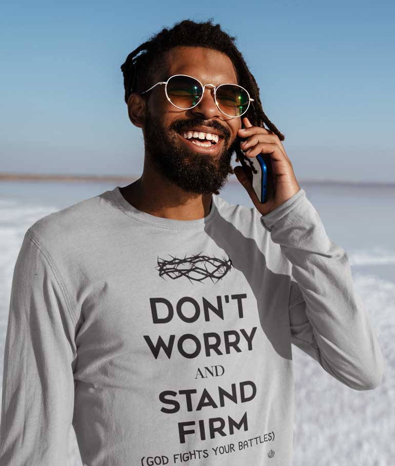 Don't Worry, Stand Firm - Men's Long Sleeve Shirt