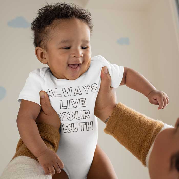 Always Live Your Truth - Baby Onesie